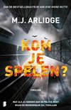Kom je spelen?-M.J. Arlidge