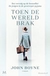 Toen de wereld brak-John Boyne