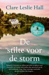 De stilte voor de storm-Clare Leslie Hall