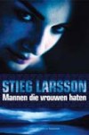 Mannen die vrouwen haten-Stieg Larsson