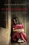 De wezenmoeder-Ellen Marie Wiseman